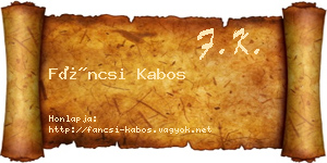 Fáncsi Kabos névjegykártya
